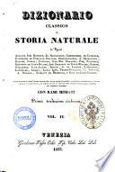 Dizionario classico di storia naturale de' signori Audouin ... [et al.]