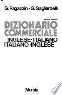 Dizionario commerciale inglese-italiano, italiano-inglese