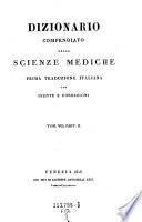 Dizionario compendiato delle scienze mediche, prima traduzione italiana con giunte e correzioni