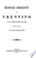 Dizionario corografico del Trentino