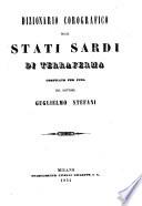 Dizionario corografico-universale dell'Italia sistematicamente suddiviso secondo l'attuale partizione politica d'ogni singolo Stato italiano compilato da parecchi dotti italiani