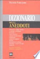 Dizionario degli aneddoti