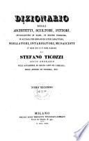Dizionario Degli Architetti, Scultori, Pittori ... D'Ogni Eta E D'Ogni Nazione