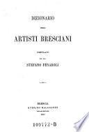 Dizionario degli artisti Bresciani