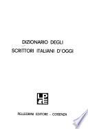 Dizionario degli scrittori italiani d'oggi