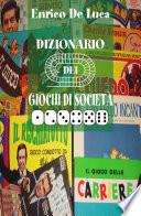Dizionario Dei Giochi Di SocietÀ