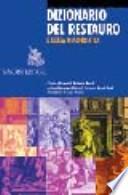 Dizionario del restauro e della diagnostica