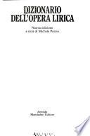 Dizionario dell'opera lirica