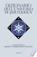Dizionario dell'universo JRR Tolkien