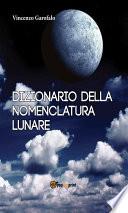 Dizionario della nomenclatura lunare