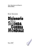 Dizionario della seconda guerra mondiale