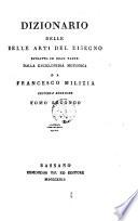 Dizionario delle belle arti del disegno estratto in gran parte dalla enciclopedia metodica