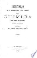 Dizionario delle denominazioni e dei sinonimi della chimica e delle scienze, arti e industrie attinenti alla medesima