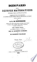 Dizionario delle scienze matematiche pure ed applicate