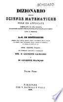Dizionario delle scienze matematiche pure ed applicate