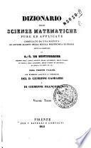 Dizionario delle scienze matematiche pure ed applicate