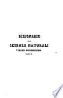 Dizionario delle scienze naturali nel quale si tratta metodicamente dei differenti esseri della natura, considerati o in loro stessi, secondo lo stato attuale delle nostre cognizioni, o relativamente all'utilità che ne può risultare per la medicina, l'agricoltura, il commercio, e le arti