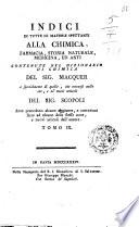 Dizionario di chimica del sig. Pietro Giuseppe Macquer ... Tradotto dal francese, e corredato di note, e di nuovi articoli da Giovanni Antonio Scopoli ... Tomo 1. [-9.]