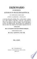 Dizionario di erudizione storico-ecclesiastica da S. Pietro sino ai nostri giorni