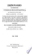 Dizionario di erudizione storico-ecclesiastica da S. Pietro sino ai nostri giorni