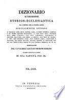 Dizionario di erudizione storico-ecclesiastica da S. Pietro sino ai nostri giorni ...