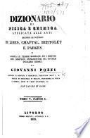Dizionario di Fisica e Chimica applicata alle Arti secondo le dottrine di Libes, Chaptal, Berthollet, e Parkes
