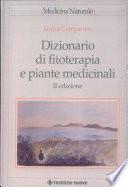 Dizionario di fitoterapia e piante medicinali