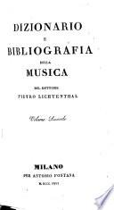 Dizionario e bibliografia della musica del dottore Pietro Lichtenthal