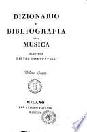 Dizionario e bibliografia della musica del dottore Pietro Lichtenthal. Volume primo -quarto!
