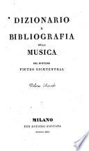 Dizionario e bibliografia della musica del dottore Pietro Lichtenthal. Volume primo -quarto!
