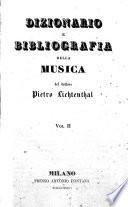 Dizionario e bibliografia della musica di Pietro Lichtenthal