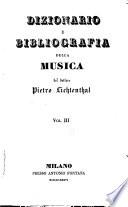Dizionario e bibliografia della musica: Letteratura generale della musica