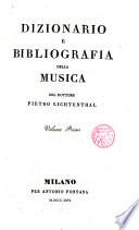 Dizionario e Bibliographia della Musica del Dottore ---
