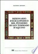Dizionario enciclopedico del pensiero di San Tommaso d'Aquino