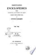 Dizionario enciclopedico delle scienze, lettere ed arti compilato per la prima volta da Antonio Bazzarini