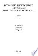 Dizionario enciclopedico universale della musica e dei musicisti: Tem-Z