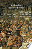 Dizionario etimologico-semantico dei cognomi italiani (DESCI)