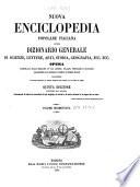 *Dizionario generale di scienze, lettere, arti, storia, geografia ...