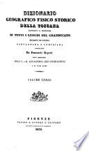 Dizionario geografico, fisico, storico della Toscana: M-O