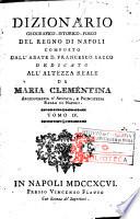 Dizionario geografico-istorico-fisico del Regno di Napoli composto dall'abate d. Francesco Sacco ... Tomo 1. [-4]