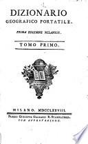 Dizionario geografico portatile. Tomo primo [-secondo!