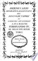 Dizionario geografico ragionato del Regno di Napoli di Lorenzo Giustiniani ... Tom. 1. [-10.]