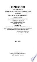 Dizionario geografico-storico-statistico-commerciale degli stati del Redi Sardegna (etc.)