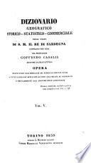 Dizionario geografico-storico-statistico-commerciale degli stati di s. m. il re di Sardegna. 28 voll. [in 31 pt.].