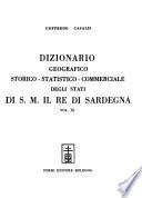 Dizionario geografico storico-statistico-commerciale degli stati di S. M. il Re di Sardegna