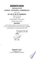 Dizionario geografico storico-statistico-commerciale degli Stati di S. M. il Re di Sardegna