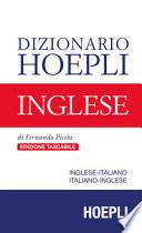 Dizionario Hoepli inglese. Inglese-italiano, italiano-inglese