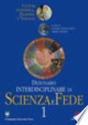 Dizionario interdisciplinare di scienza e fede