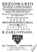 Dizionario italiano, latino, illirici (etc.)