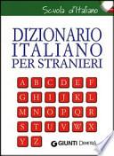 Dizionario italiano per stranieri. Con grammatica della lingua italiana